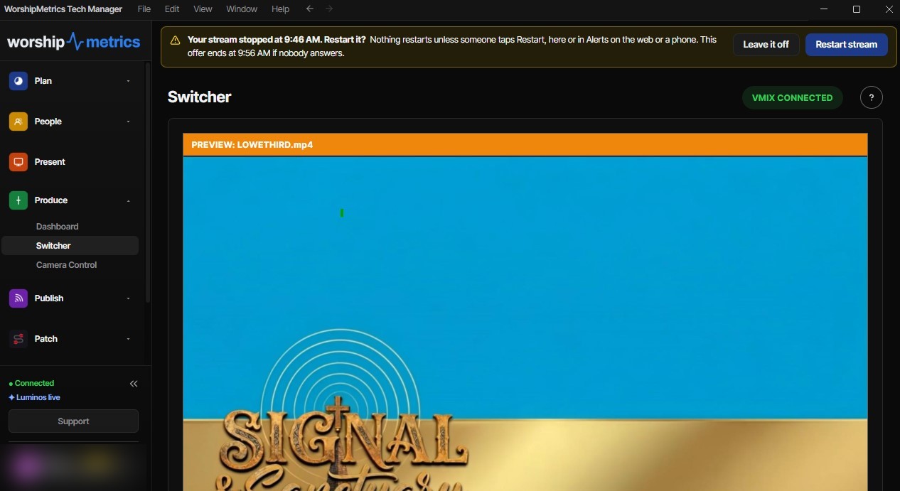 The Self Healing banner across the top of the Tech Manager Switcher page: Your stream stopped at 9:46 AM. Restart it? Nothing restarts unless someone taps Restart, here or in Alerts on the web or a phone. This offer ends at 9:56 AM if nobody answers.